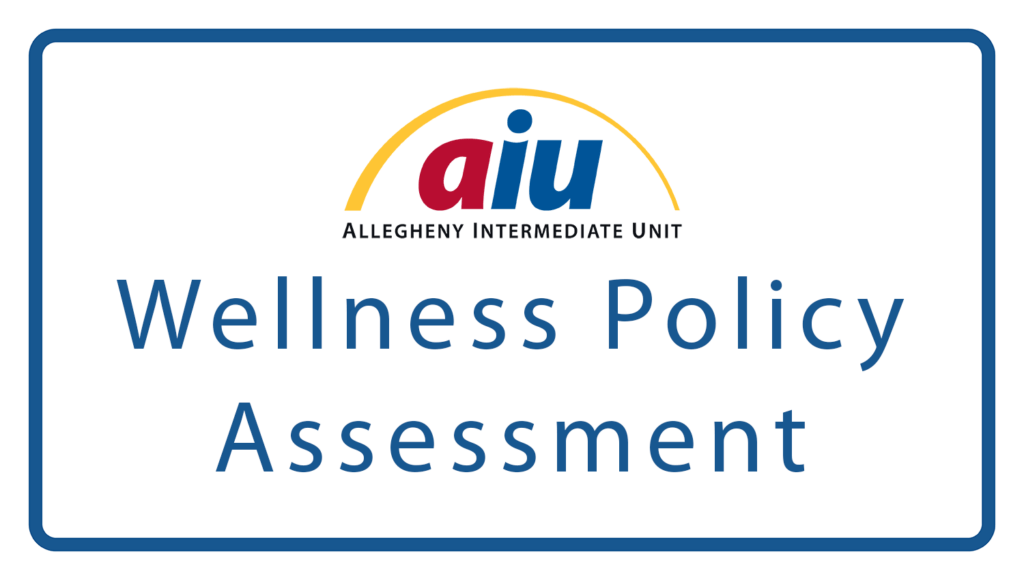 Wellness Policy Assessment